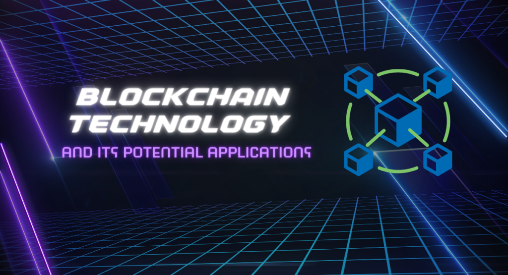 Blockchain Technology